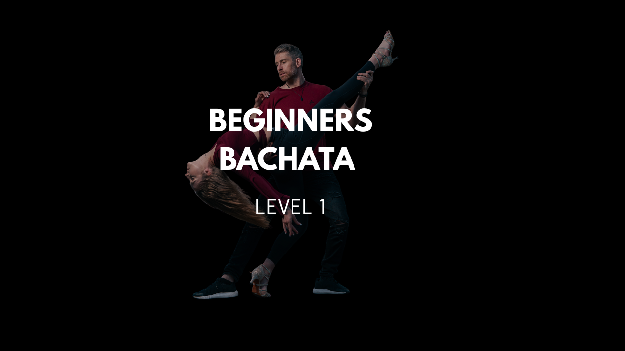 Bachata – Beginners Level 1 Module